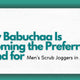 Why Babuchaa Is Becoming the Preferred Brand for Men’s Scrub Joggers in Australia Babuchaa