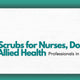 Best Scrubs for Nurses, Doctors, and Allied Health Professionals in Australia