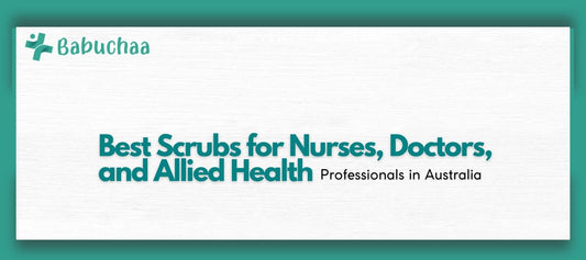Best Scrubs for Nurses, Doctors, and Allied Health Professionals in Australia