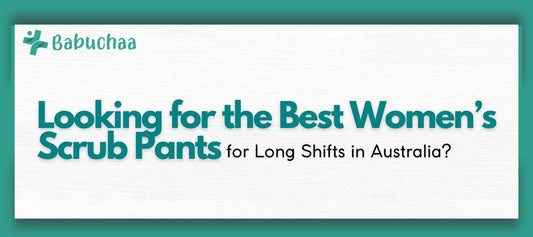 Looking for the Best Women’s Scrub Pants for Long Shifts in Australia?