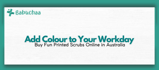 Add Colour to Your Workday – Buy Fun Printed Scrubs Online in Australia Babuchaa